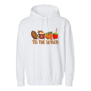 Tis The Season Pumpkin Leaf Latte Fall Thanksgiving Football Gift Garment-Dyed Fleece Hoodie