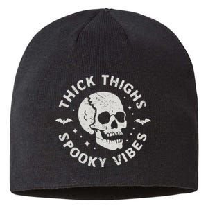 Thick Thighs Spooky Vibes Skull Funny Halloween Gift Sustainable Beanie