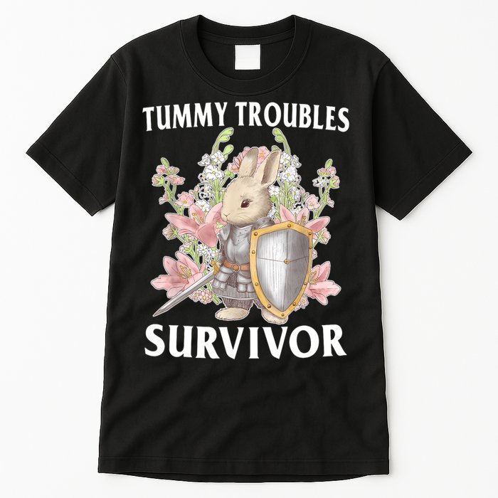 Tummy Troubles Survivor Funny Sarcastic Ibs Humor Statement Tall T-Shirt