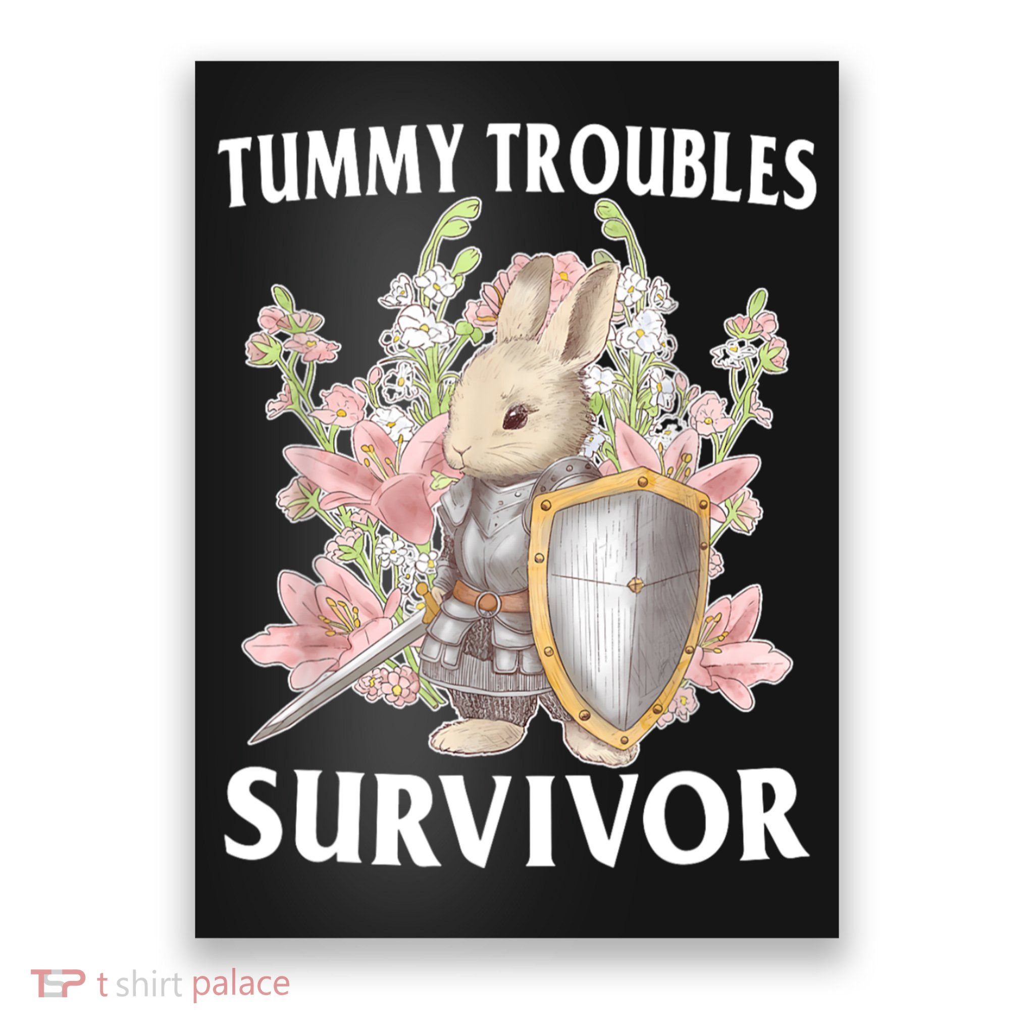 Tummy Troubles Survivor Funny Sarcastic Ibs Humor Statement Poster