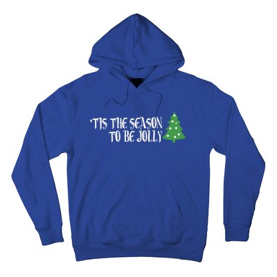 Tis The Season To Be Jolly! Joy To The World! Cool Gift Hoodie