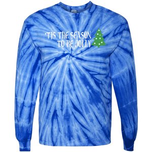 Tis The Season To Be Jolly! Joy To The World! Cool Gift Tie-Dye Long Sleeve Shirt