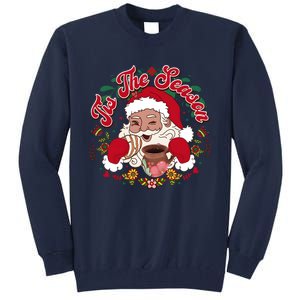 Tis The Season Santa Mexican Christmas Tall Sweatshirt