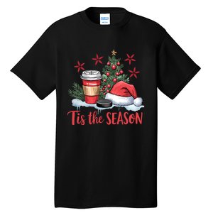 Tis The Season Christmas Holiday Coffee Lover Tall T-Shirt