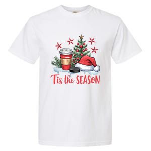 Tis The Season Christmas Holiday Coffee Lover Garment-Dyed Heavyweight T-Shirt