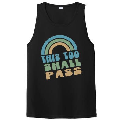 This Too Shall Pass Blue Retro Rainbow Gift PosiCharge Competitor Tank