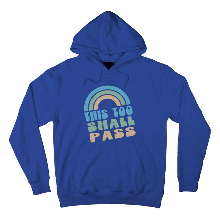 This Too Shall Pass Blue Retro Rainbow Gift Hoodie