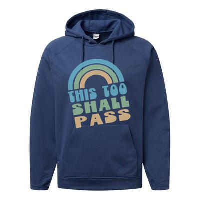 This Too Shall Pass Blue Retro Rainbow Gift Performance Fleece Hoodie