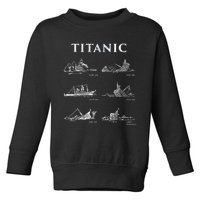 Titanic Titanic Sinking Titanic History Titanic Toddler Sweatshirt