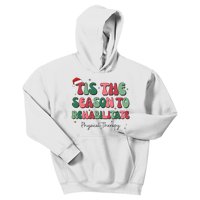 Tis The Season To The Rehabilitate Physical Therapy Christmas Kids Hoodie