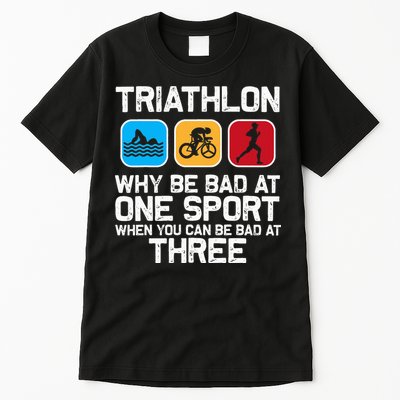 Triathlon Triathlete Swim Bike Run Sport Tall T-Shirt