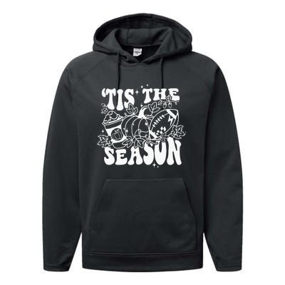 Tis The Season Football Thanksgiving Family Game Day Performance Fleece Hoodie