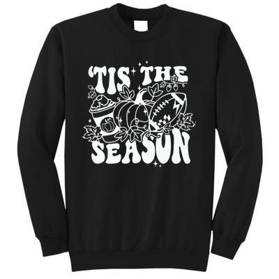 Tis The Season Football Thanksgiving Family Game Day Tall Sweatshirt