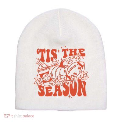 Tis The Season Football Thanksgiving Family Game Day Short Acrylic Beanie