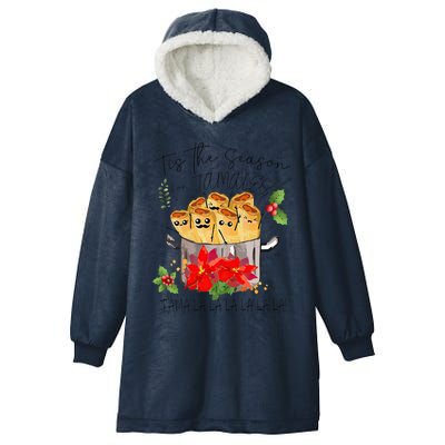 Tis The Season For Tamales Funny Mexican Christmas  Hooded Wearable Blanket