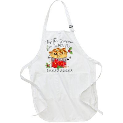 Tis The Season For Tamales Funny Mexican Christmas  Full-Length Apron With Pockets