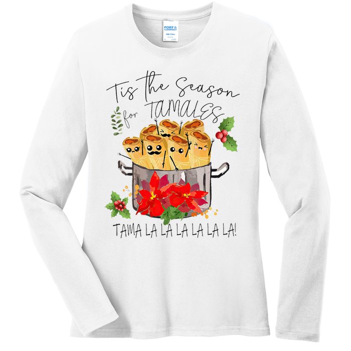 Tis The Season For Tamales Funny Mexican Christmas  Ladies Long Sleeve Shirt