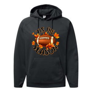 Tis The Season Pumpkin Leaf Fall Thanksgiving Football Performance Fleece Hoodie