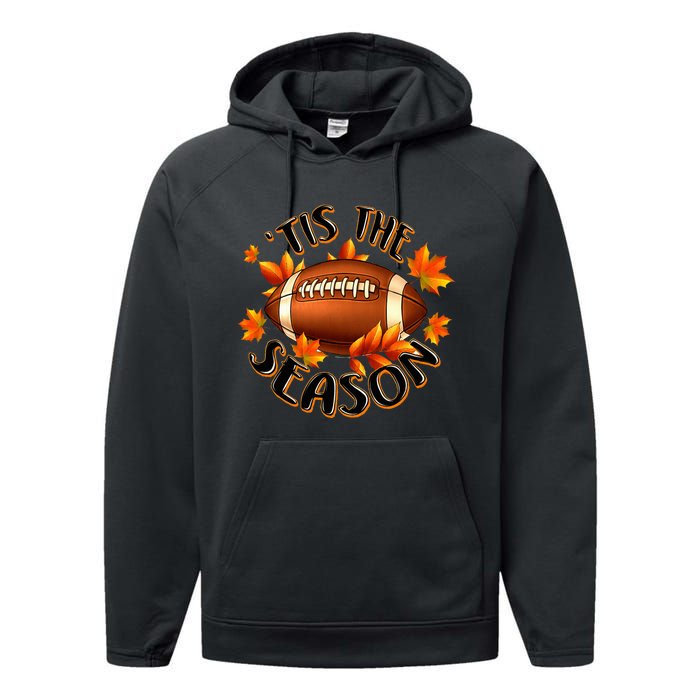 Tis The Season Pumpkin Leaf Fall Thanksgiving Football Performance Fleece Hoodie