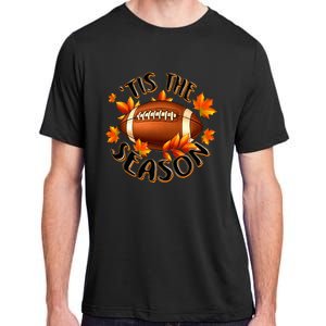 Tis The Season Pumpkin Leaf Fall Thanksgiving Football Adult ChromaSoft Performance T-Shirt