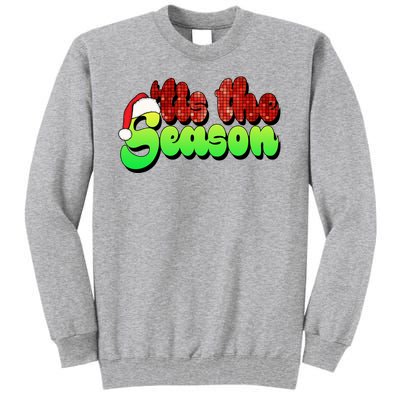 Tis The Season Santa Christmas Lover Retro Tall Sweatshirt