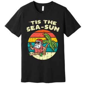 Tis The Sea Sun Santa Beach Summer Christmas In July Summer Premium T-Shirt