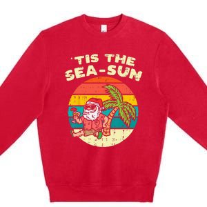 Tis The Sea Sun Santa Beach Summer Christmas In July Summer Premium Crewneck Sweatshirt