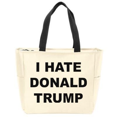 Top That Says I Hate Donald Trump Anti Trump Sucks Zip Tote Bag