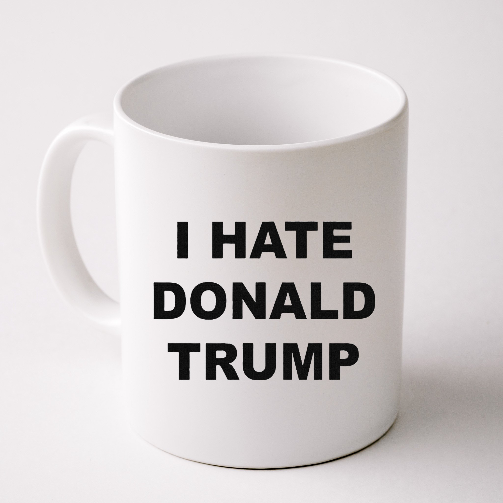Top That Says I Hate Donald Trump Anti Trump Sucks Mug