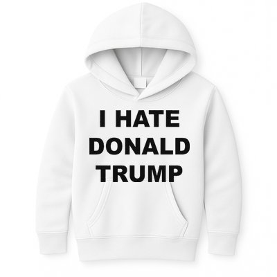 Top That Says I Hate Donald Trump Anti Trump Sucks Kids Hoodie