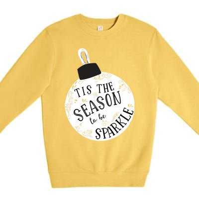 Tis The Season To Holiday Cute Fun Ornat Gift Premium Crewneck Sweatshirt