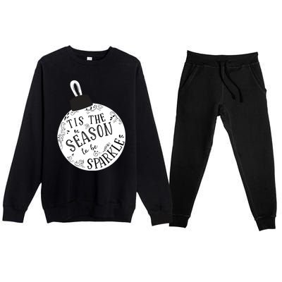 Tis The Season To Holiday Cute Fun Ornat Gift Premium Crewneck Sweatsuit Set