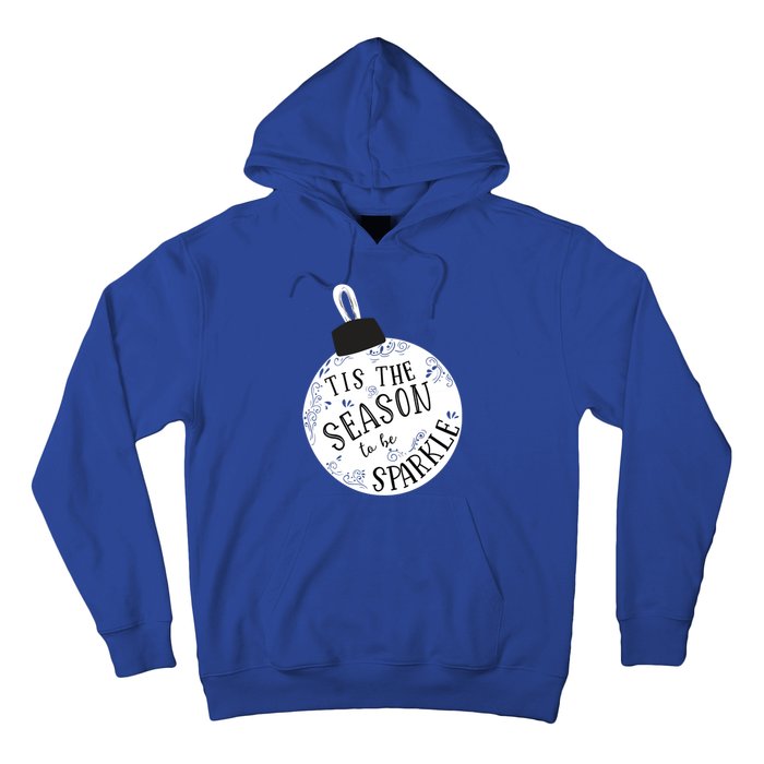 Tis The Season To Holiday Cute Fun Ornat Gift Hoodie