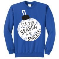 Tis The Season To Holiday Cute Fun Ornat Gift Sweatshirt