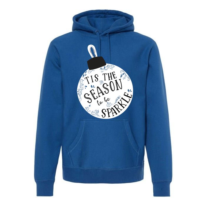 Tis The Season To Holiday Cute Fun Ornat Gift Premium Hoodie