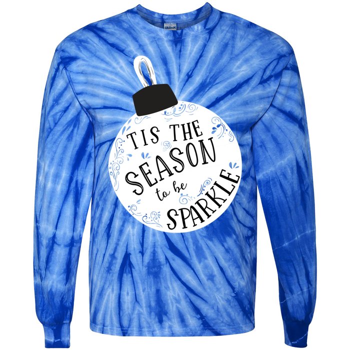 Tis The Season To Holiday Cute Fun Ornat Gift Tie-Dye Long Sleeve Shirt