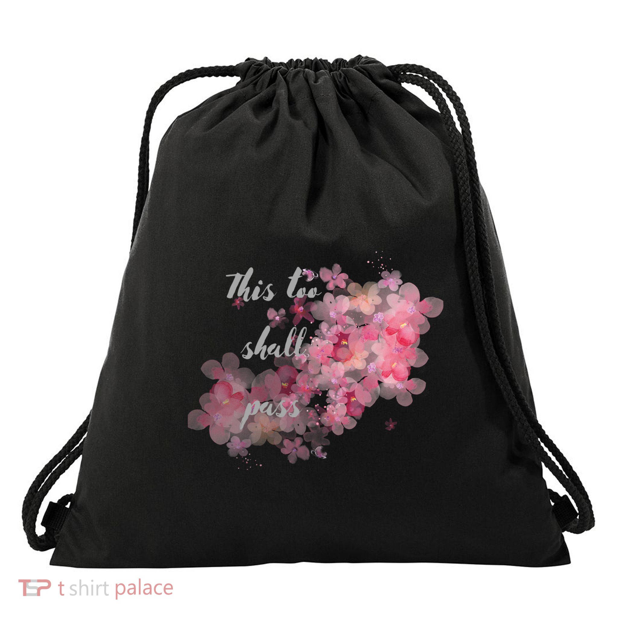 This Too Shall Pass Pink And Purple Floral Design Gift Drawstring Bag