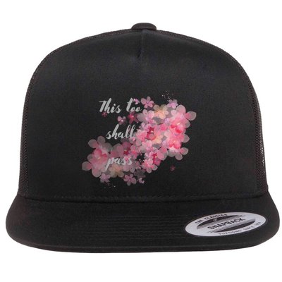 This Too Shall Pass Pink And Purple Floral Design Gift Flatbill Hat