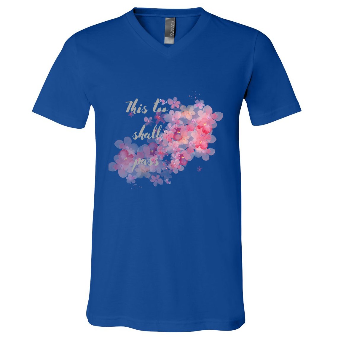 This Too Shall Pass Pink And Purple Floral Design Gift V-Neck T-Shirt