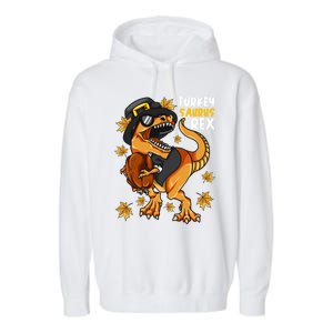 Thanksgiving Turkey Saurus T Rex Dinosaur Funny Gift Garment-Dyed Fleece Hoodie