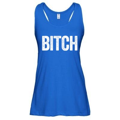 Text That Says Bitch Nasty Funny Him And Her Couples Great Gift Ladies Essential Flowy Tank