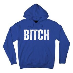 Text That Says Bitch Nasty Funny Him And Her Couples Great Gift Tall Hoodie