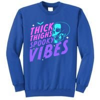 Thick Thighs Spooky Vibes Funny Halloween Skull Pastel Goth Gift Tall Sweatshirt