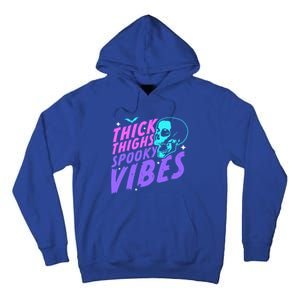 Thick Thighs Spooky Vibes Funny Halloween Skull Pastel Goth Gift Tall Hoodie