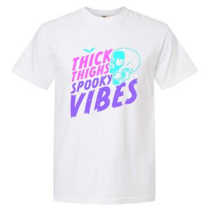 Thick Thighs Spooky Vibes Funny Halloween Skull Pastel Goth Gift Garment-Dyed Heavyweight T-Shirt