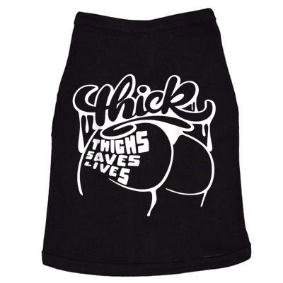 Thick Thighs Save Lives Tee Gym Workout Thick Thighs Doggie Tank