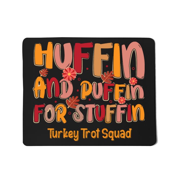 Turkey Trot Squad Thanksgiving Mousepad