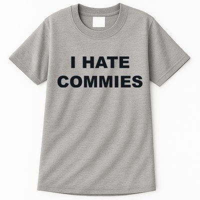 Top That Says Hate Commies Anti Commie Communism Sucks Tall T-Shirt