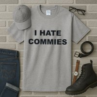 Top That Says Hate Commies Anti Commie Communism Sucks Tall T-Shirt