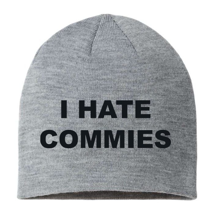 Top That Says Hate Commies Anti Commie Communism Sucks Sustainable Beanie